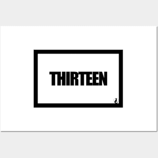 THIRTEEN Posters and Art